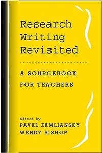 Research Writing Revisited