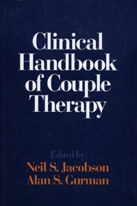 Clinical Handbook of Couple Therapy