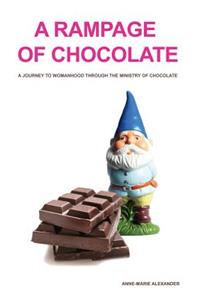 A Rampage of Chocolate (3rd Edition)