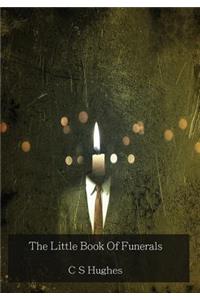 The Little Book Of Funerals