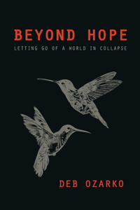 Beyond Hope