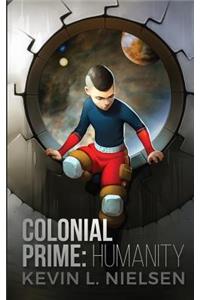 Colonial Prime: Humanity