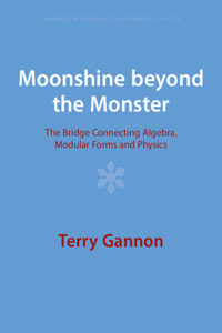 Moonshine Beyond the Monster