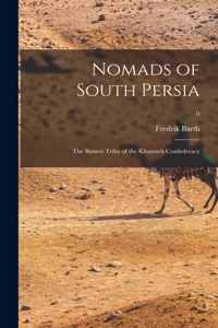 Nomads of South Persia