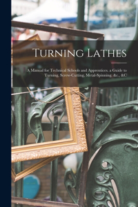 Turning Lathes