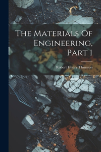 Materials Of Engineering, Part 1