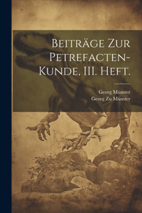 Beiträge zur Petrefacten-Kunde, III. Heft.