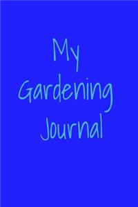 My Gardening Journal