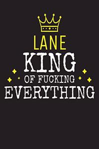 LANE - King Of Fucking Everything