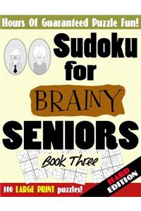 Sudoku For Brainy Seniors