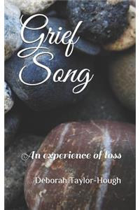 Grief Song