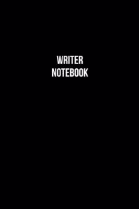 Writer Notebook - Writer Diary - Writer Journal - Gift for Writer