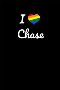 I love Chase.