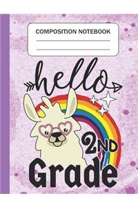 Hello 2nd grade - Composition Notebook