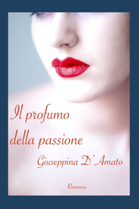 profumo della passione