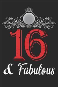 16 And Fabulous