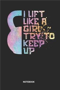 Lift Like A Girl Notebook