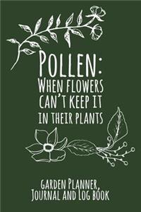 Pollen