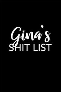 Gina's Shit List