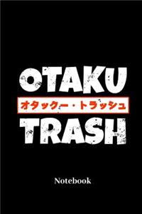 Otaku Trash Notebook