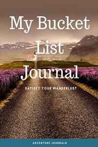 My Bucket List Journal