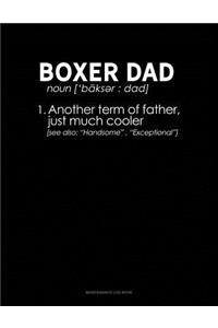 Boxer Dad Definition