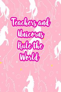 Teachers and Unicorns Rule the World