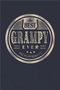 Best Grampy Ever Genuine Authentic Premium Quality