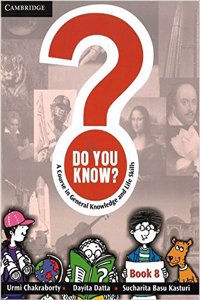 Do You Know? A Course in General Knowledge and Life Skills, Book 8