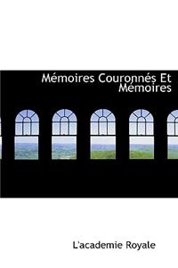 M Moires Couronn?'s Et M Moires