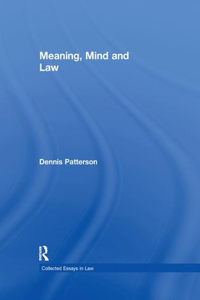 Meaning, Mind and Law