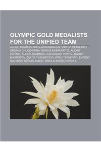 Olympic Gold Medalists for the Unified Team