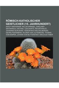 Romisch-Katholischer Geistlicher (15. Jahrhundert)
