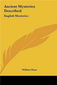 Ancient Mysteries Described