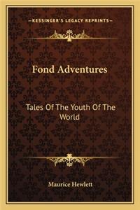 Fond Adventures