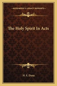 Holy Spirit In Acts