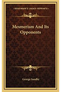 Mesmerism and Its Opponents