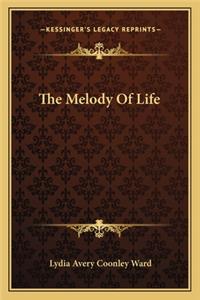 Melody of Life