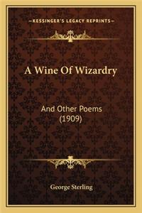 Wine of Wizardry