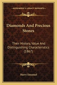Diamonds And Precious Stones