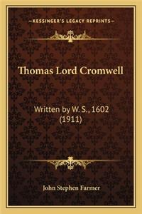 Thomas Lord Cromwell