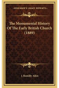 The Monumental History Of The Early British Church (1889)