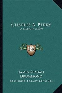 Charles A. Berry