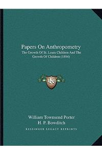 Papers On Anthropometry