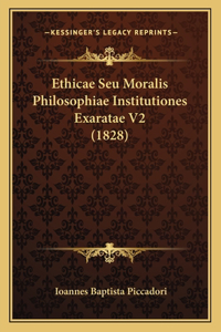 Ethicae Seu Moralis Philosophiae Institutiones Exaratae V2 (1828)