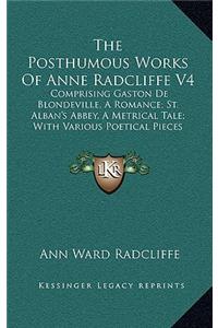 The Posthumous Works Of Anne Radcliffe V4
