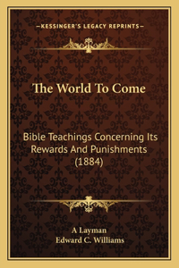 The World To Come