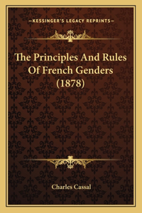 Principles And Rules Of French Genders (1878)