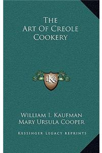 Art Of Creole Cookery