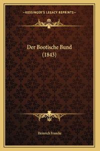 Der Bootische Bund (1843)